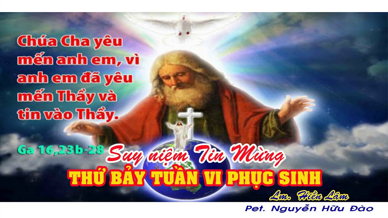 Thứ Bảy 15/05/2021 – Thứ Bảy tuần 6 Phục Sinh. – Đứng về phía Chúa.