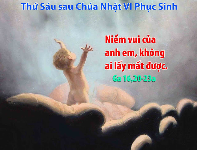 Suy niệm 11/05/2018 – Thứ Sáu tuần 6 Phục Sinh. – Tình yêu và đau khổ