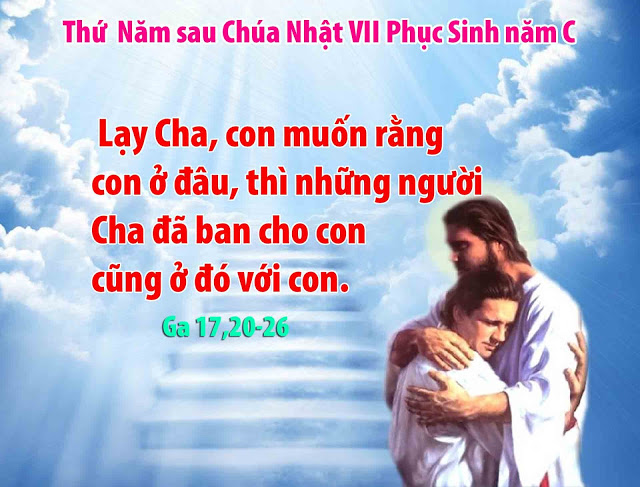 Suy niệm 17/05/2018 – Thứ Năm tuần 7 Phục Sinh: Sức mạnh của hiệp nhất.