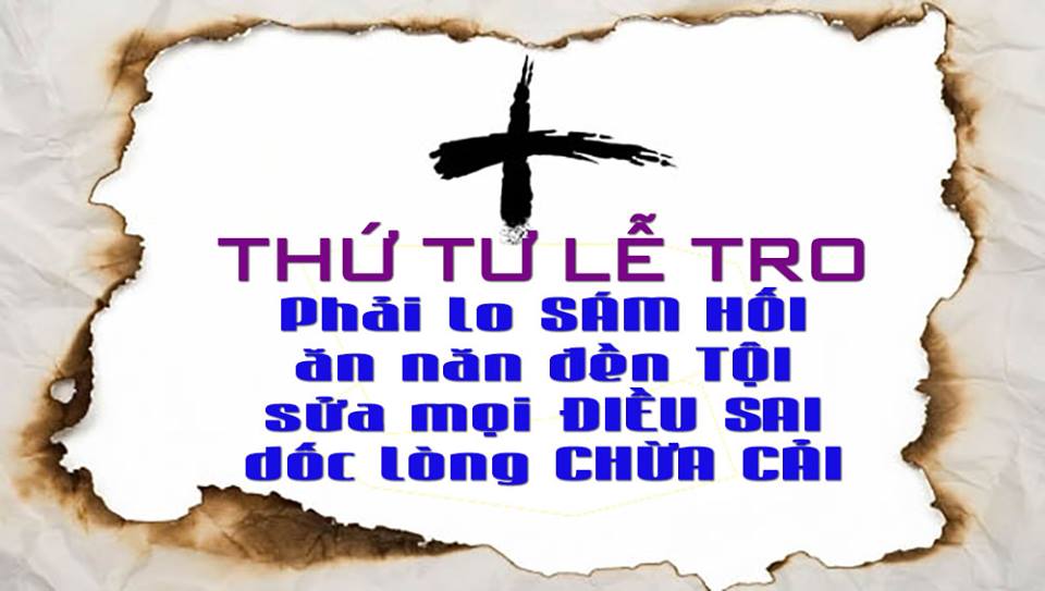 Suy niệm 06/03/2019 – Thứ Tư LỄ TRO: Giữ chay và kiêng thịt - Hoán cải nội tâm.