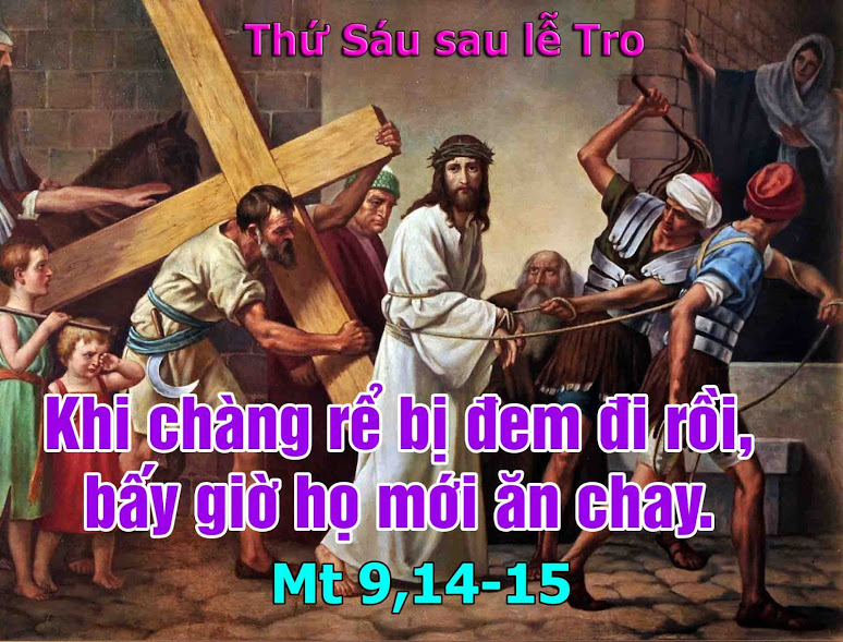 Suy niệm 08/03/2019 – Thứ Sáu sau lễ Tro: Ý nghĩa của việc ăn chay.