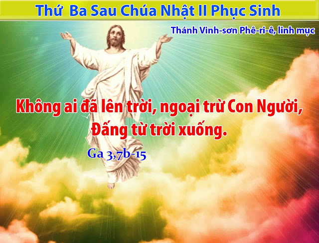 Suy niệm 30/04/2019 – Thứ Ba tuần 2 Phục Sinh: Ðược Sống Muôn Ðời.