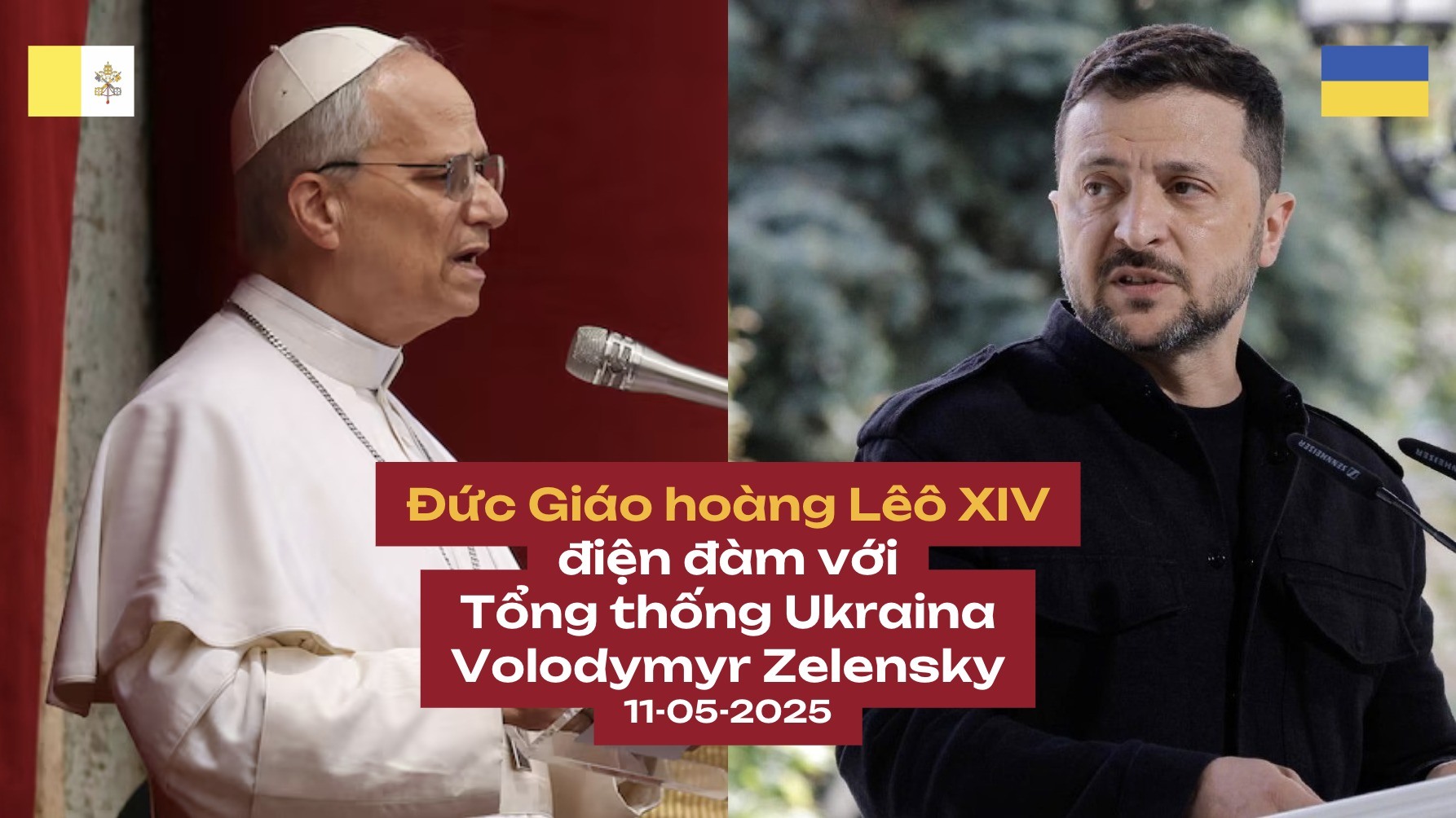Cuộc điện đàm đầu tiên giữa ĐTC Lêô XIV và Tổng thống Zelensky