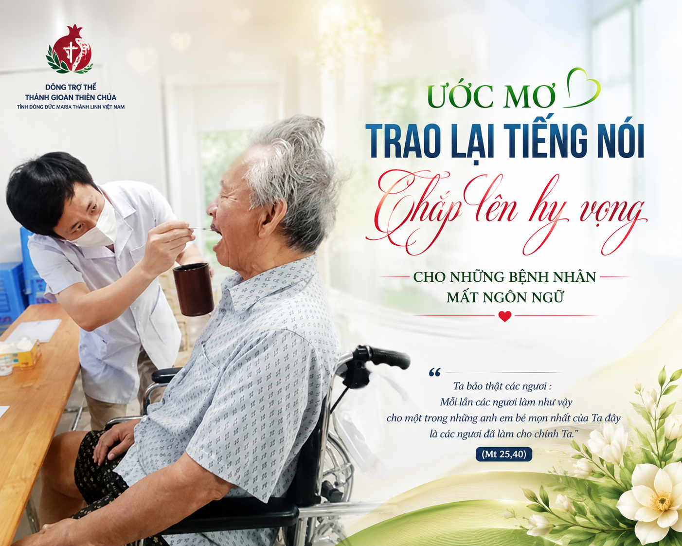 THẮP LÊN HY VỌNG NHỮNG BỆNH NHÂN MẤT NGÔN
