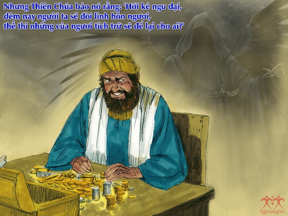 Hỡi kẻ ngu dại, đêm nay người ta sẽ đòi linh hồn ngươi...